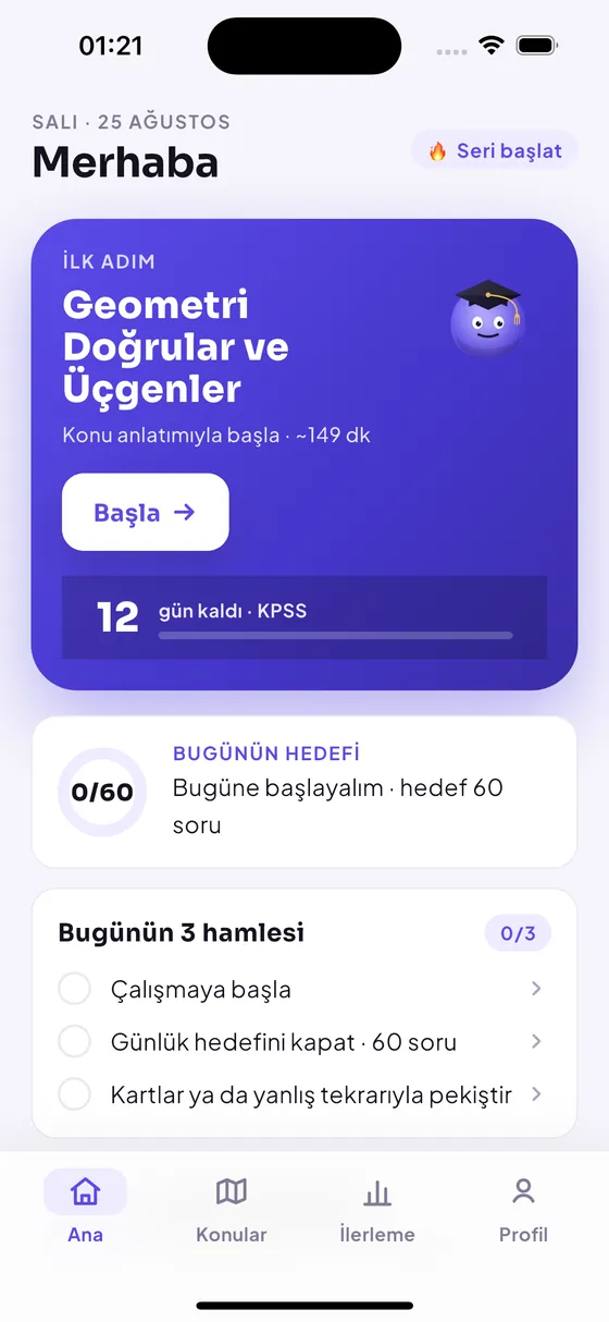 Hamle ana ekranı: günün hedefi, bugünün 3 hamlesi ve sınava kalan gün sayısı.